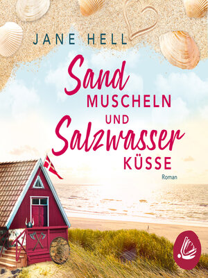 cover image of Sandmuscheln und Salzwasserküsse